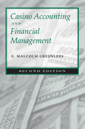 Casino Accounting and Financial Management: Second Edition