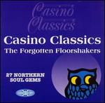 Casino Classics: The Forgotten Floorshakers