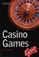 Casino Games: Everything You Need to Know About the Rules and Strategies