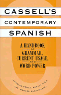 Cassell's Contemporary Spanish: A Handbook of Grammar, Current Usage, and Word Power