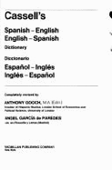 Cassell's Spanish-English, English-Spanish Dictionary =: Diccionario Espanol-Ingles, Ingles-Espanol