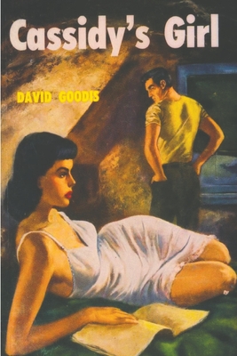 Cassidy's Girl - Goodis, David