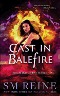 Cast in Balefire: An Urban Fantasy Romance