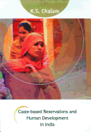 Caste-Based Reservations and Human Development in India
