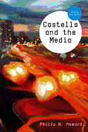 Castells and the Media: Theory and Media