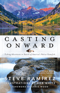 Casting Onward