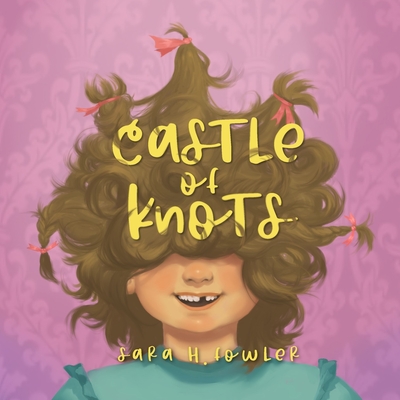 Castle of Knots - Miller, Jaimie (Editor), and Fowler, Sara H