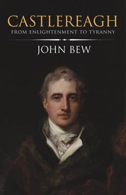 Castlereagh - Bew, John