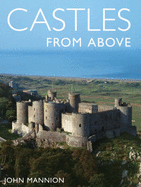 Castles From Above - Mannion, John
