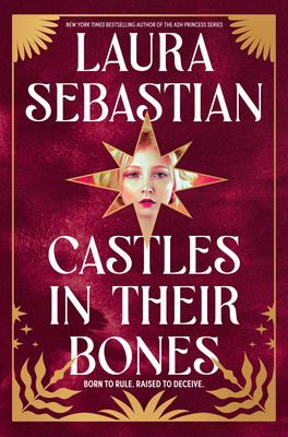 Castles in Their Bones - Sebastian, Laura