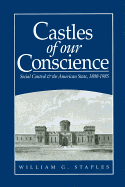Castles of Our Conscience: Social Control and the American State 1800 - 1985