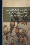 Catlogo De Las Aves Observadas En Andaluca