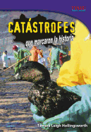 Catstrofes Que Marcaron La Historia