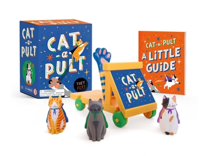 Cat-A-Pult: They Fly! - Royal, Sarah