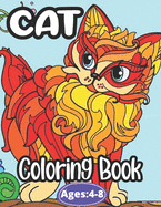 Cat Coloring Book Ages: 4-8: Kids Cats Sticker Activity Book (Cat's Activity Books)