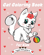 Cat Coloring Book for Kids Age 4-8 Years: Amazing Fun & Simple Illustration for Kids Ages 4-8 Years for Boys and Girls