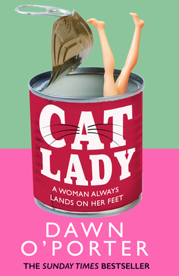 Cat Lady - O'Porter, Dawn