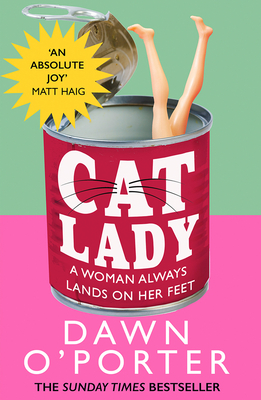 Cat Lady - O'Porter, Dawn