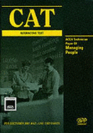 Cat Paper C6 - Managing People: Study Text (2001): Exam Dates: Dec 2001, Jun 2002