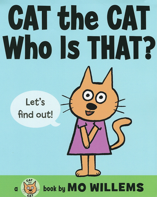 Cat the Cat, Who Is That? - 