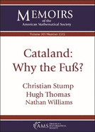 Cataland: Why the Fuss?