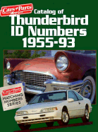 Catalog of Thunderbird Id Numbers, 1955-93