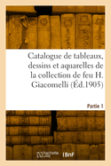 Catalogue de Tableaux, Dessins Et Aquarelles, Bronzes de Barye, M?ne Et Cain, Meubles