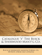 Catalogue F the Buick & Sherwood Man'f'g Co.