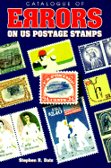 Catalogue of Errors on U.S. Postage Stamps 1996-1997