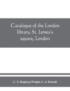 Catalogue of the London library, St. James's square, London. Supplement, 1913-1950