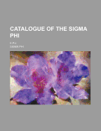 Catalogue of the SIGMA Phi: E.P.V