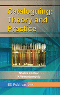 Cataloguing: Theory and Practice