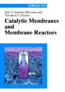 Catalytic Membranes and Membrane Reactors