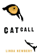 Catcall - Newbery, Linda