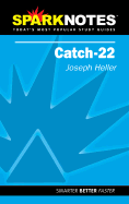 Catch-22 (Sparknotes Literature Guide) - Heller, Joseph L, and Spark Notes Editors