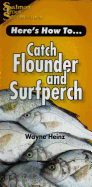 Catch Flounder and Surfperch