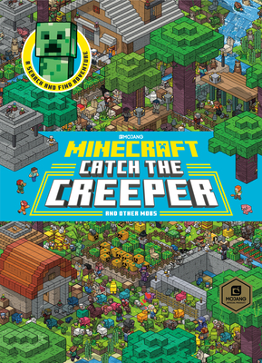 Catch the Creeper! (Minecraft) - Milton, Stephanie