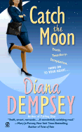 Catch the Moon - Dempsey, Diana