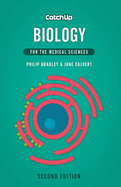 Catch Up Biology 2e: For the Medical Sciences