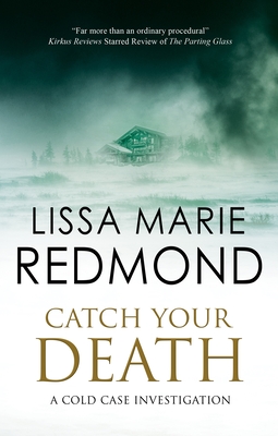 Catch Your Death - Redmond, Lissa Marie