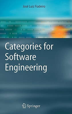 Categories for Software Engineering - Fiadeiro, Jose Luiz