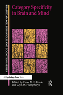 Category Specificity in Brain and Mind