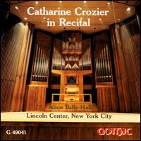 Catharine Crozier in Recital - Catharine Crozier (organ)