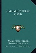 Catharine Furze (1913)