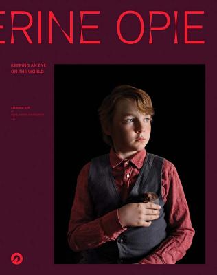 Catherine Opie: Keeping an Eye on the World - Opie, Catherine (Photographer), and Bresciani, Ana Mara (Editor), and Ferguson, Russell (Text by)