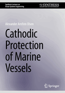 Cathodic Protection of Marine Vessels