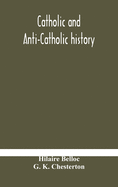 Catholic and Anti-Catholic history