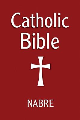 Catholic Bible, Nabre - Our Sunday Visitor