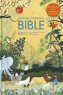 Catholic Children's Bible: English Standard Version - Catholic Edition