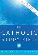 Catholic Study Bible-Nab - Senior, Donald, C.P. (Editor)